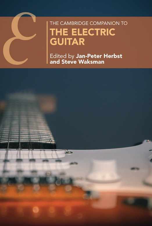 Cambridge Companion to the Electric Guitar